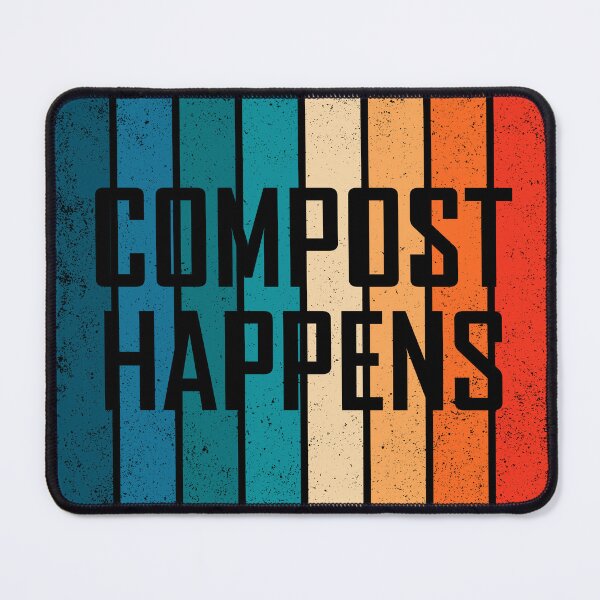 Item preview, Composting - Compost Happens- composter - composted - biological farming designed and sold by Alexaltay.