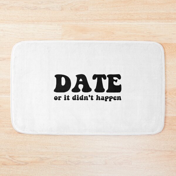 Item preview, Date or it didn't happen, special education teacher quotes designed and sold by Jesticker.