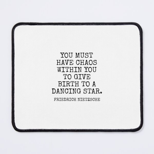 Item preview, Friedrich Nietzsche quote - dancing star designed and sold by Inspirationmotivation.