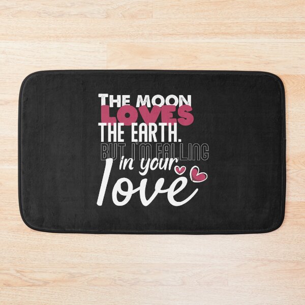 Item preview, Copy of The moon loves the earth. i'm falling in your love designed and sold by benaouichShop.