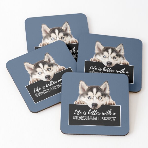 Item preview, Siberian Husky, Life is better with a Siberian Husky designed and sold by whiteraven-shop.