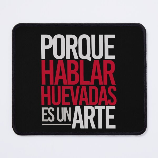Item preview, PORQUE HABLAR HUEVADAS ES UN ARTE (HABLANDO HUEVADAS) designed and sold by Merch-de-HH.