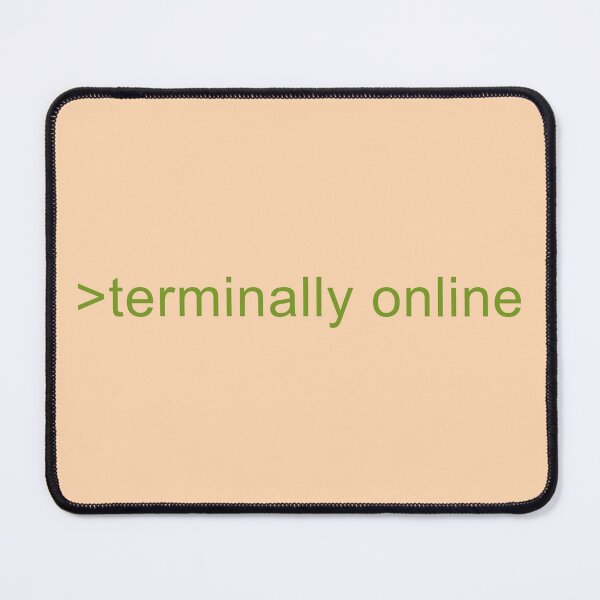 Item preview, Terminally Online - Greentext designed and sold by ssbmjacks.