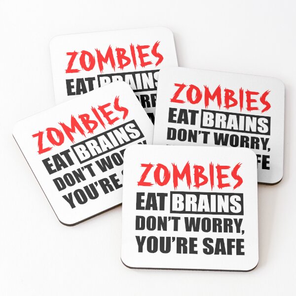 Item preview, Zombies Eat Brains You're Safe- T-shirt Design - Sticker Redbubble designed and sold by bluehatgraphics.