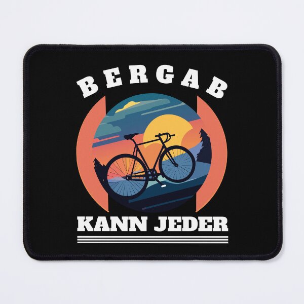 Artikelvorschau, Bergab fahren kann doch jeder. entworfen und verkauft von Bodino.