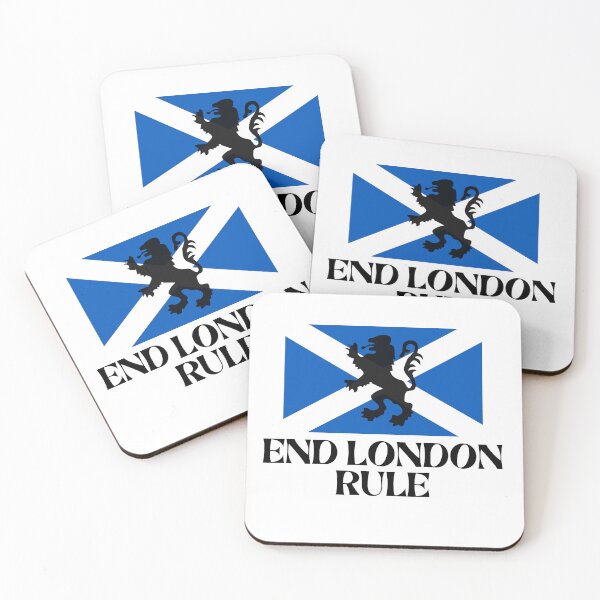 Item preview,  END LONDON RULE,Scottish Independence Slogan designed and sold by rawaart1.