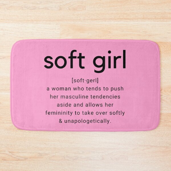 Item preview, Soft Girl Definition designed and sold by Evangelita.