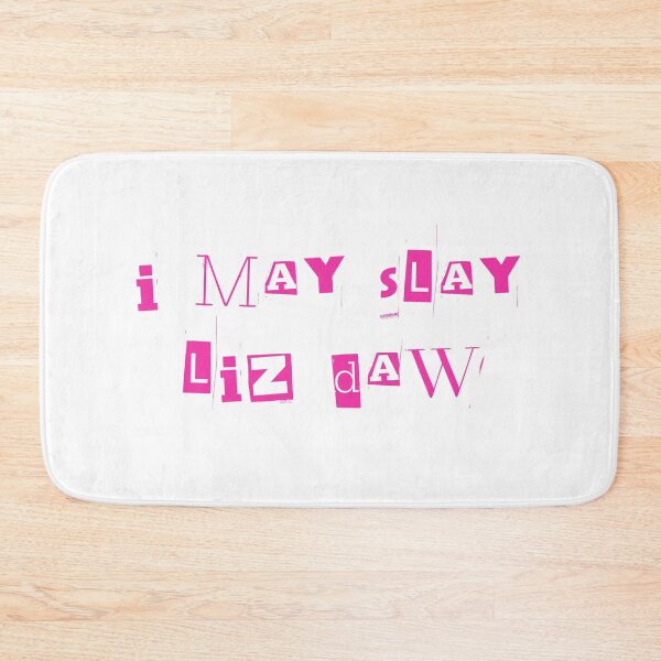 Item preview, scream queens "i may slay liz daw" designed and sold by jennifersmind.