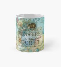 Wonderland - Bonkers Quote Mug