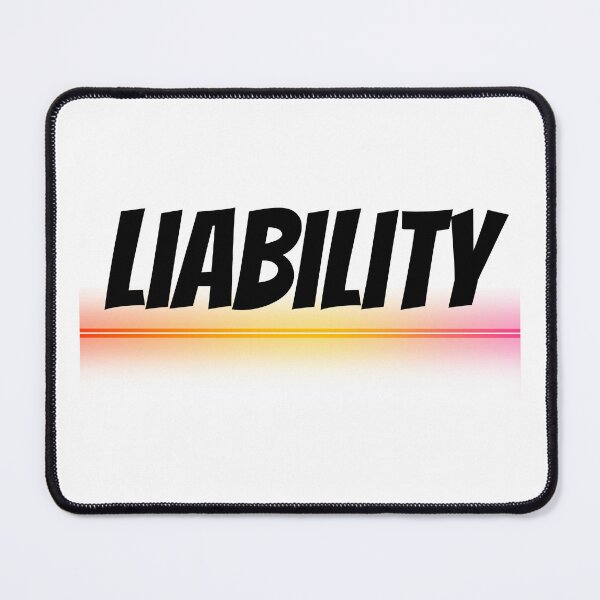 Item preview, Liability Design designed and sold by JAMTEESHOP.