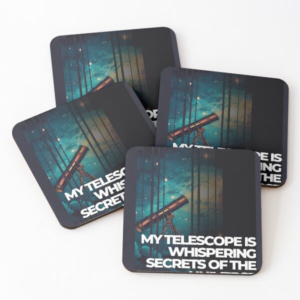 Item preview, My Telescope is Whispering Secrets of the Universe designed and sold by Custom-Print.