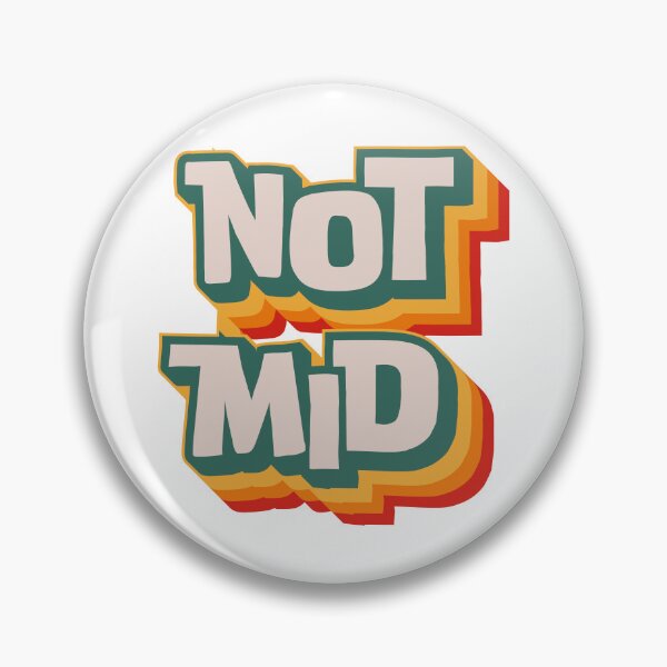 Item preview, Not Mid designed and sold by Texterns.