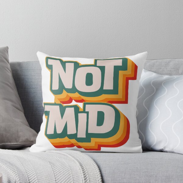 Item preview, Not Mid designed and sold by Texterns.