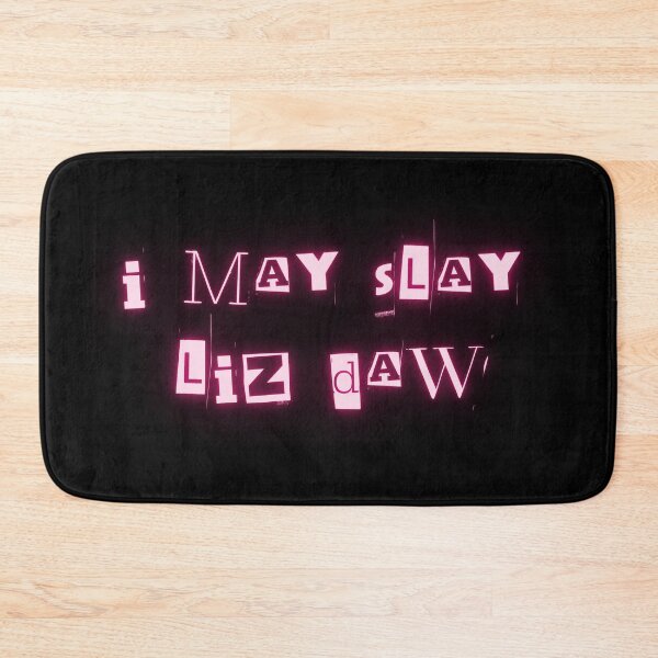 Item preview, scream queens "i may slay liz daw" neon designed and sold by jennifersmind.