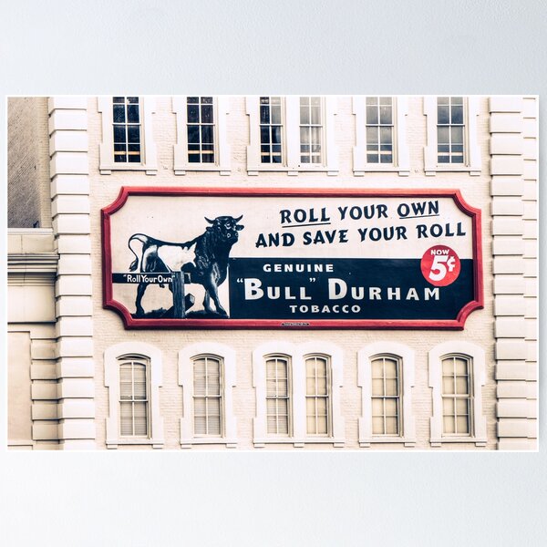Item preview, Bull Durham designed and sold by KEnzPhotography.