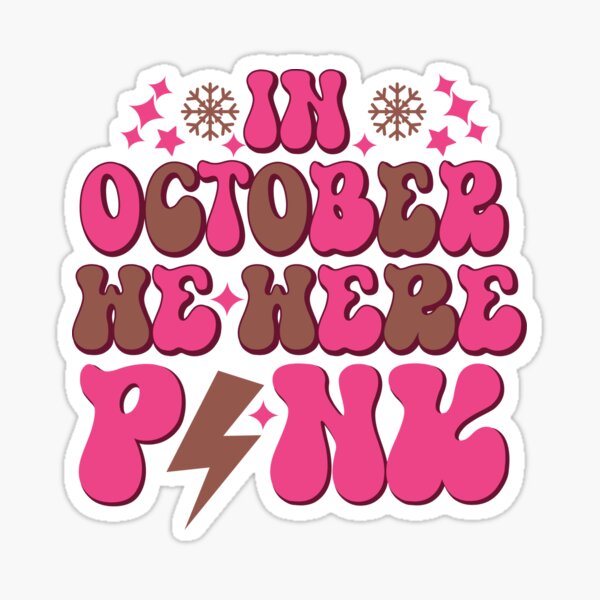 Here For Boobs Breast Cancer Support October Pink' Sticker