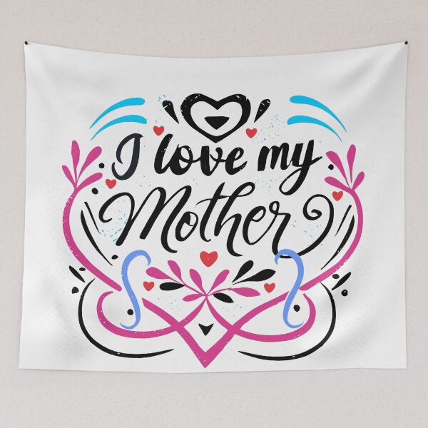 Item preview, I love my mother designed and sold by Mahilis.