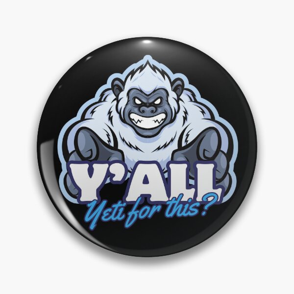 Item preview, Y'All Yeti for this? Snowboarding Sasquatch! designed and sold by HROC.