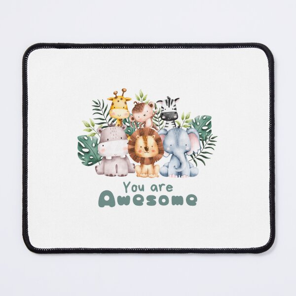 Item preview, You Are Awesome With Cute Animals designed and sold by Mika2525-smile.