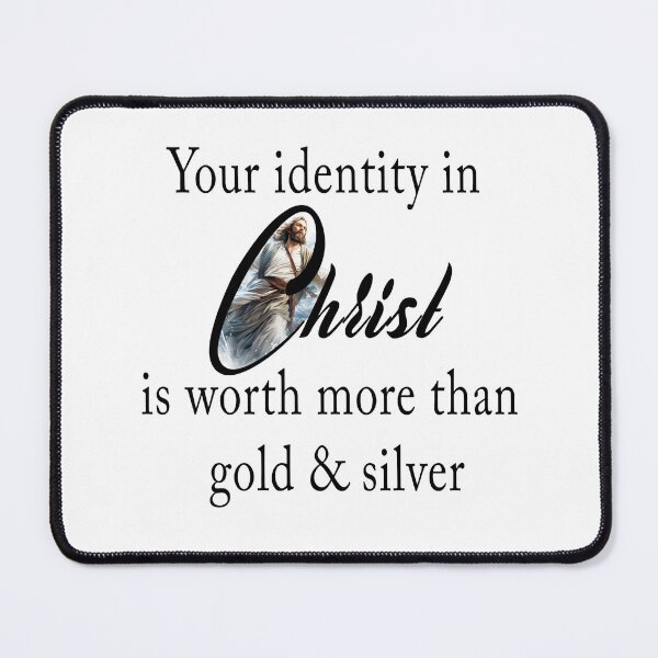 Item preview, Your identity in Christ designed and sold by WideIsTheGate.