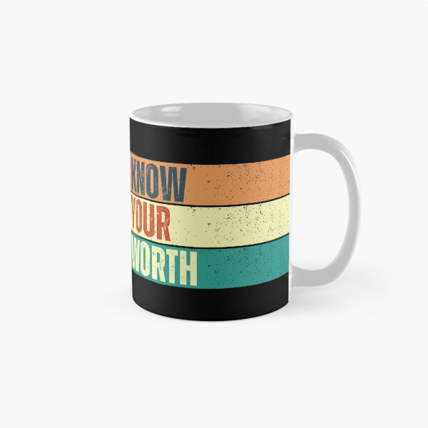 Item preview, Know Yor Worth designed and sold by Oreo2020 Creations.