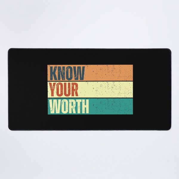 Item preview, Know Yor Worth designed and sold by Oreo2020 Creations.