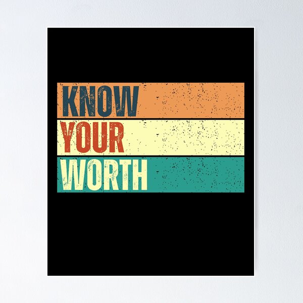 Item preview, Know Yor Worth designed and sold by Oreo2020 Creations.