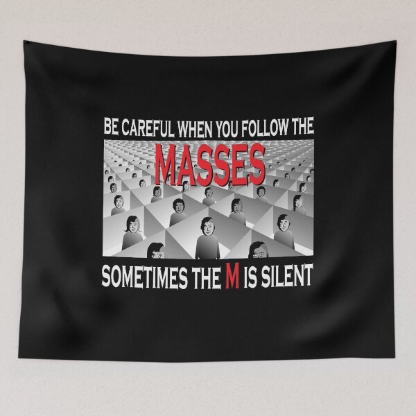 Item preview, Be careful when you follow the masses designed and sold by Allen Peterson.