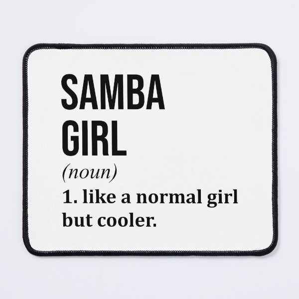 Item preview, Samba Girl Definition Samba designed and sold by XCIV.