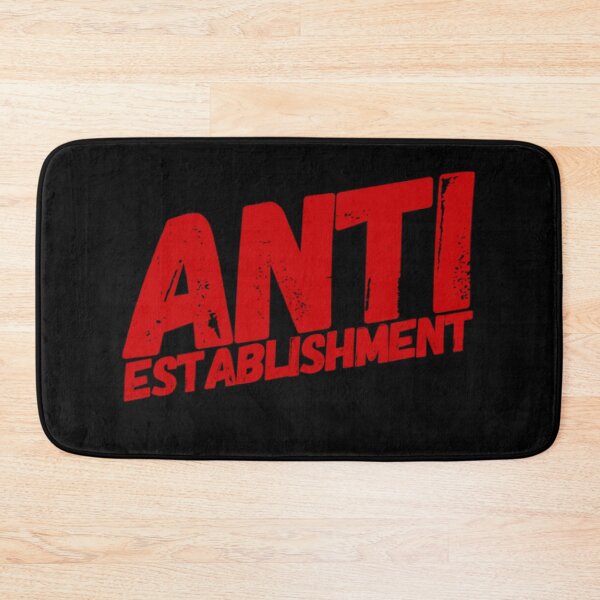 Item preview, Anti establishment  designed and sold by Md1982.