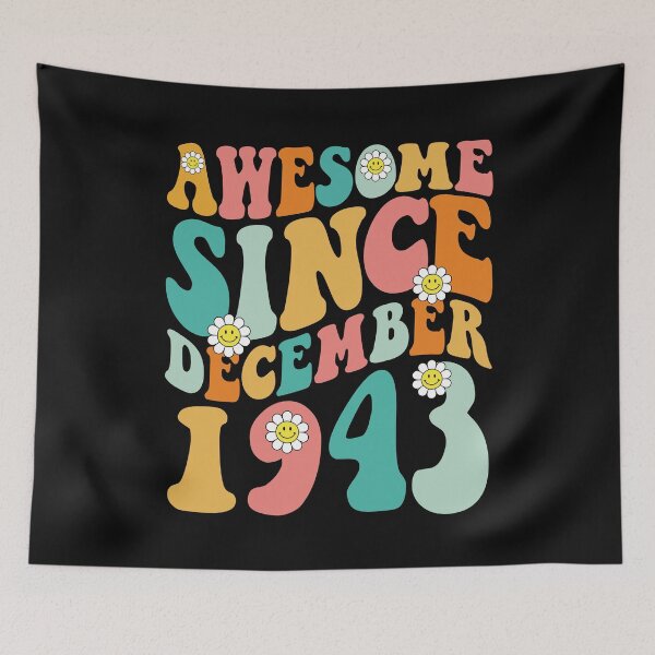 Item preview, Awesome Since December 1943 | Made In 1943 | Retro Groovy Birthday designed and sold by Christina-grich.