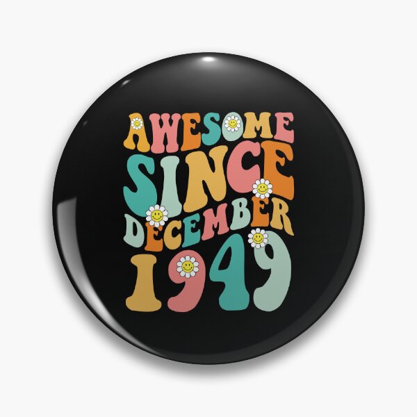 Item preview, Awesome Since December 1949 | Made In 1949 | Retro Groovy Birthday designed and sold by Christina-grich.