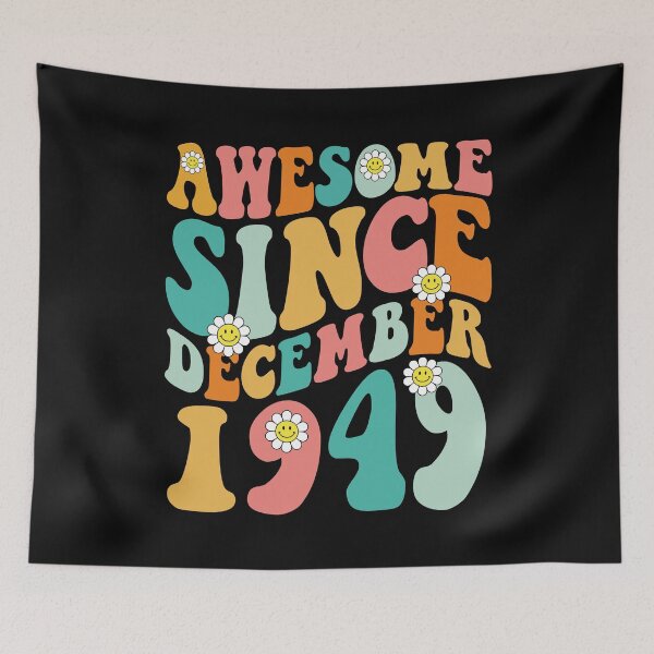 Item preview, Awesome Since December 1949 | Made In 1949 | Retro Groovy Birthday designed and sold by Christina-grich.