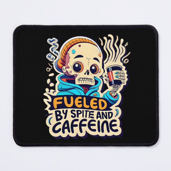Item preview, Fueled by Spite and Caffeine designed and sold by Graphics Galore.