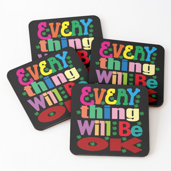 Item preview, Everything Will Be Ok designed and sold by EunsooLee.