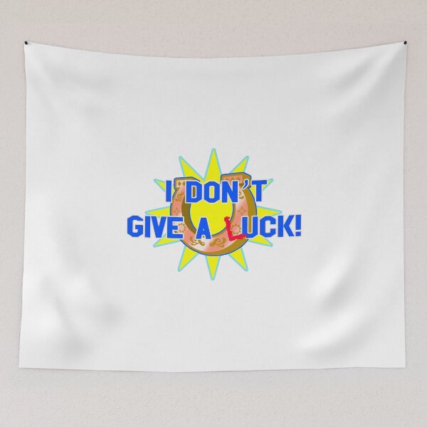Item preview, I dont give a luck designed and sold by Paintbase.