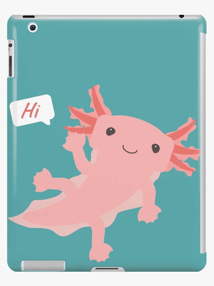 Friendly Axolotl Says Hi Ipad Case Skin By Starskwurl Redbubble