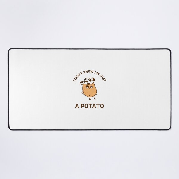 Item preview, I Don't Know I'm Just a Potato designed and sold by GbzDigital.