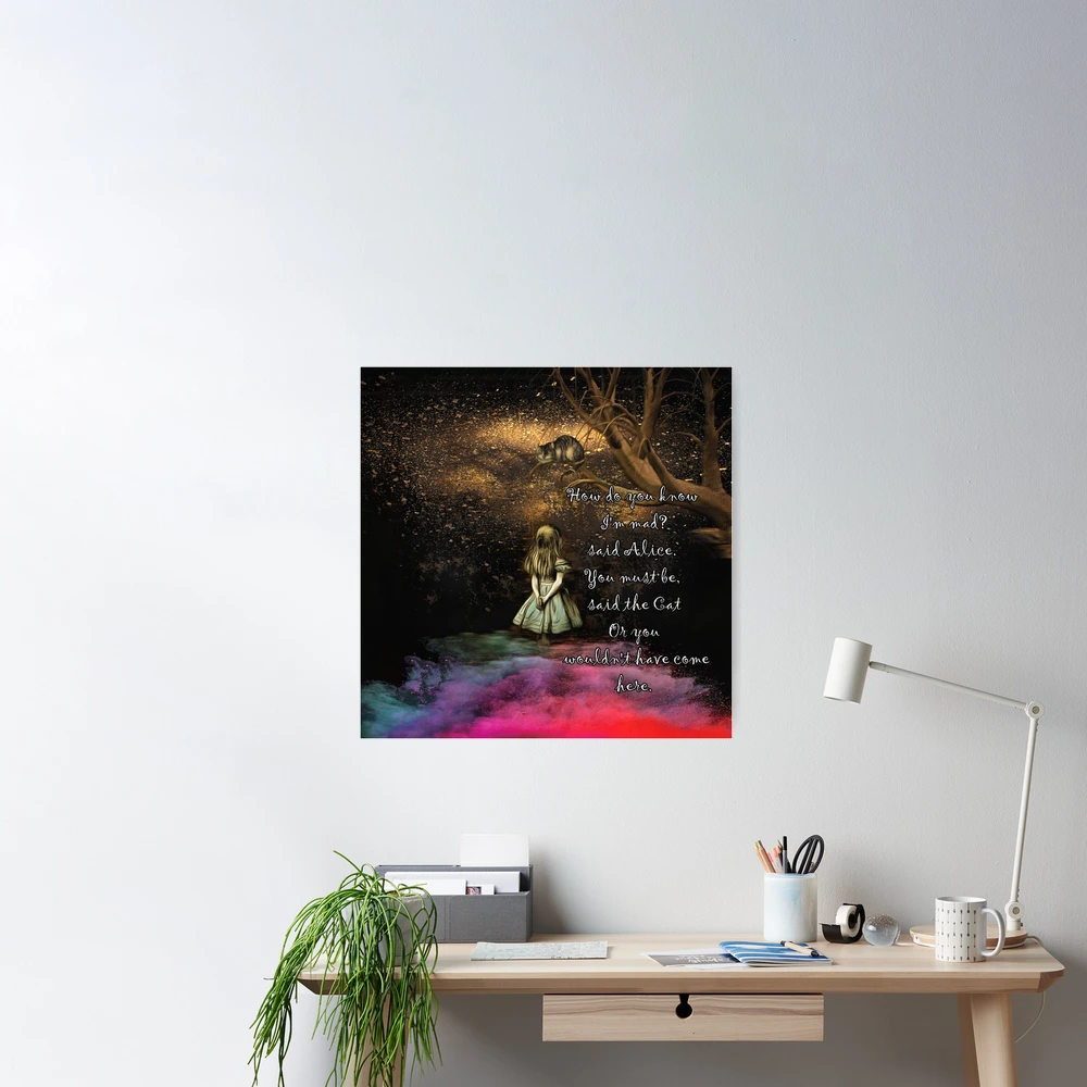 Magical Wonderland - How Do You Know I'm Mad Quote Metal Print