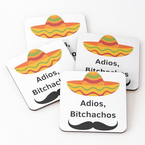 Item preview, Adios Bitchachos designed and sold by GbzDigital.