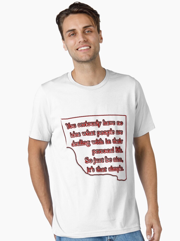 Thumbnail 2 of 7, Essential T-Shirt, Be Nice designed and sold by bywhacky.
