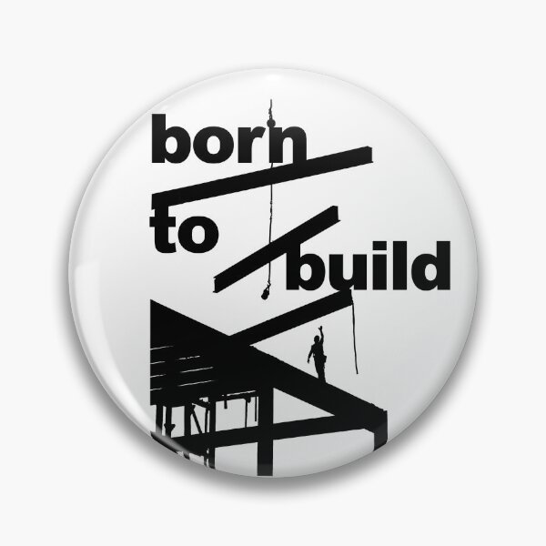 Item preview, born to build designed and sold by FunnyGrief.