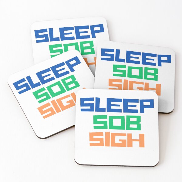 Item preview,  Sleep, Sob, Sigh slogan designed and sold by AngelArtss.