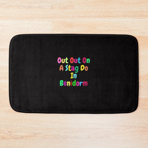 Item preview, Out Out On a Stag Do In Benidorm designed and sold by MarieSusan.