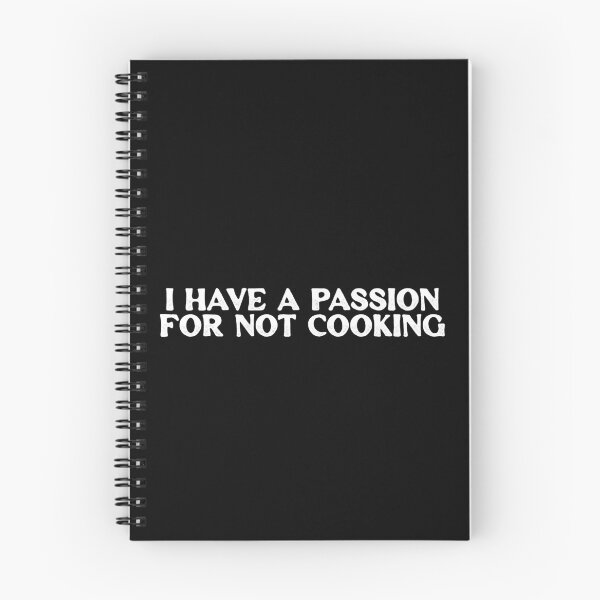 Item preview, Funny Chef Sayings - I Have A Passion For Not Cooking - Funny Cooking Quotes designed and sold by ambaart.