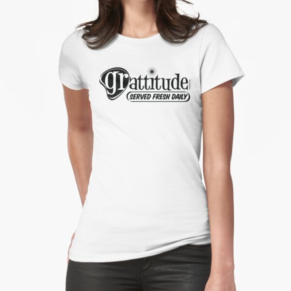 Grattitude (Attitude of Gratitude) Genuine Fake Retro Coolness Fitted T-Shirt
