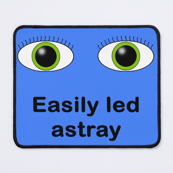 Item preview, Easily led astray designed and sold by Chris Sturgess.