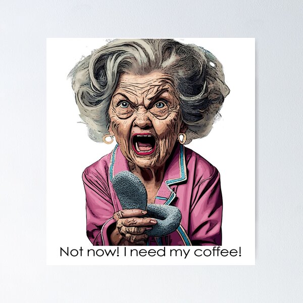 Item preview, La abuela enojada necesita café designed and sold by CorvegaDesigns.