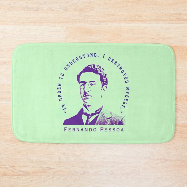 Item preview, Fernando Pessoa quote: “In order to understand, I destroyed myself.” designed and sold by artbleed.