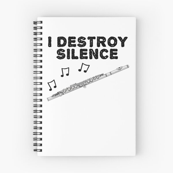 Item preview, Flute, I Destroy Silence, Flautist Woodwind Musician designed and sold by doodlerob.